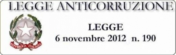 Assolvimento obblighi &quot;Legge Anticorruzione&quot;
